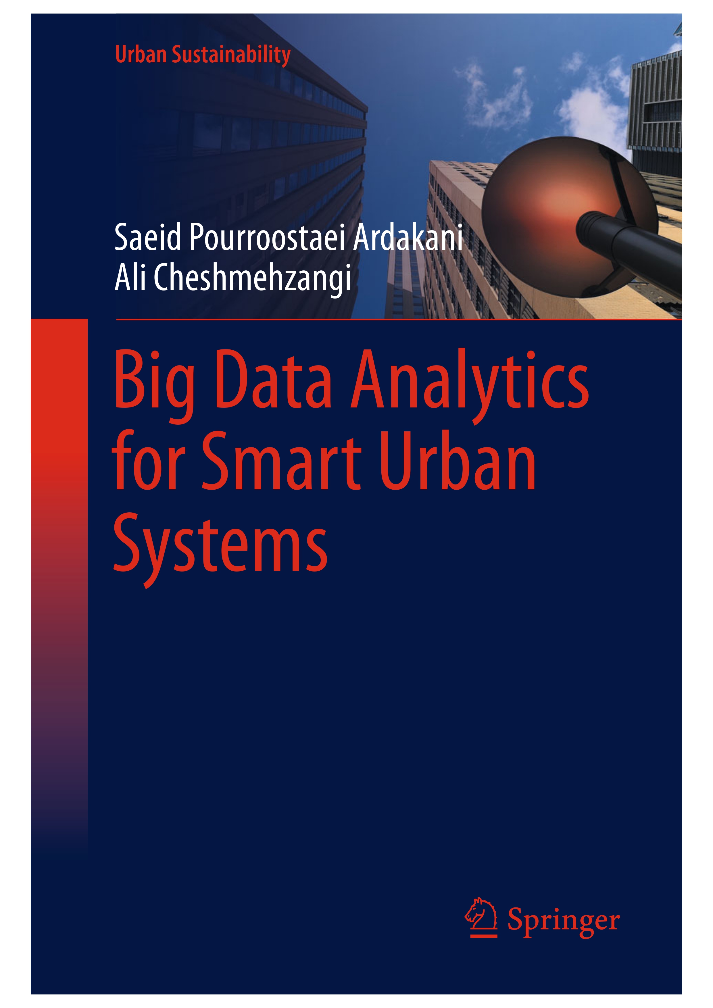 Big Data Analytics for Smart Urban Systems