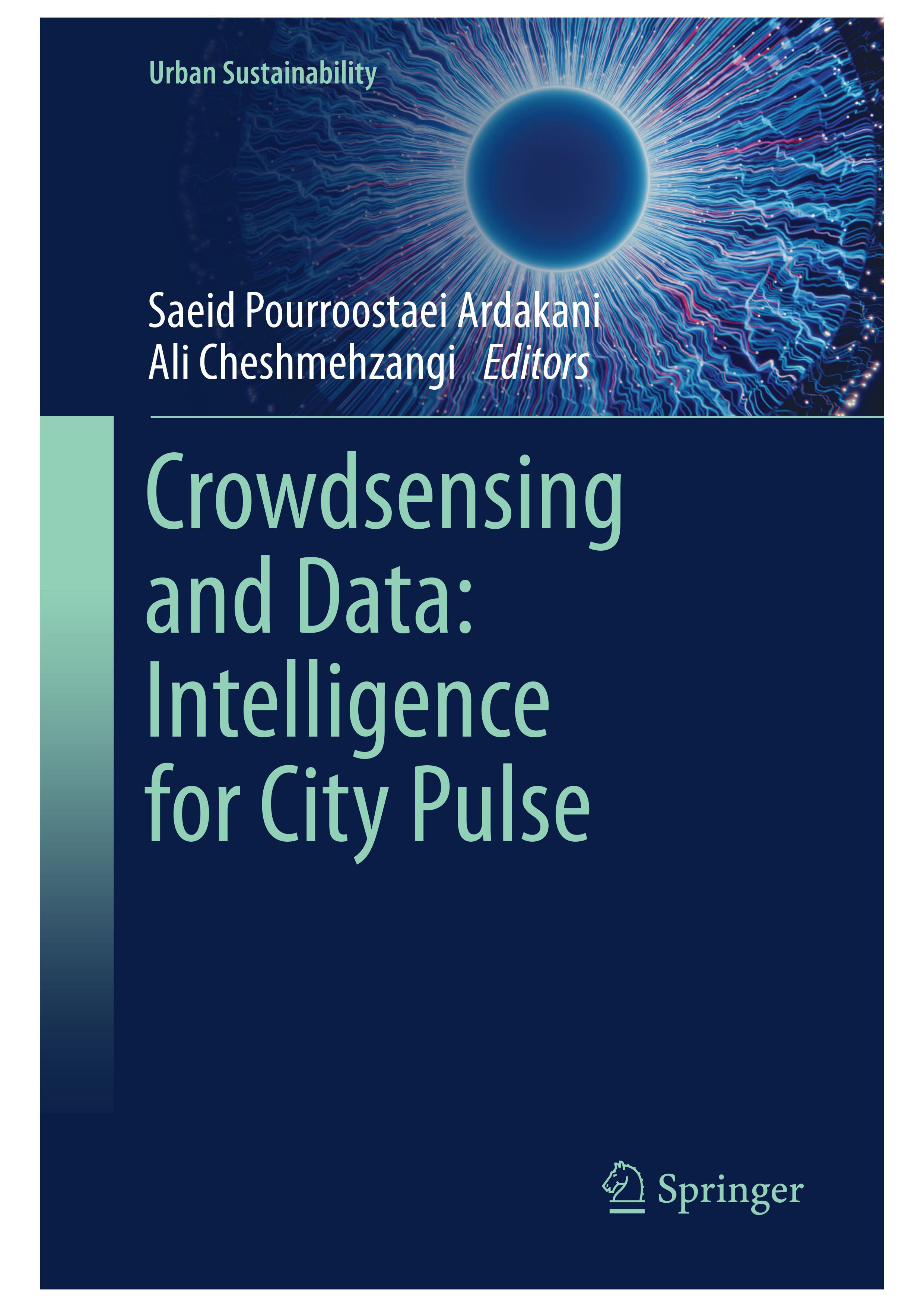 Crowdsensing and Data: Intelligence for City Pulse